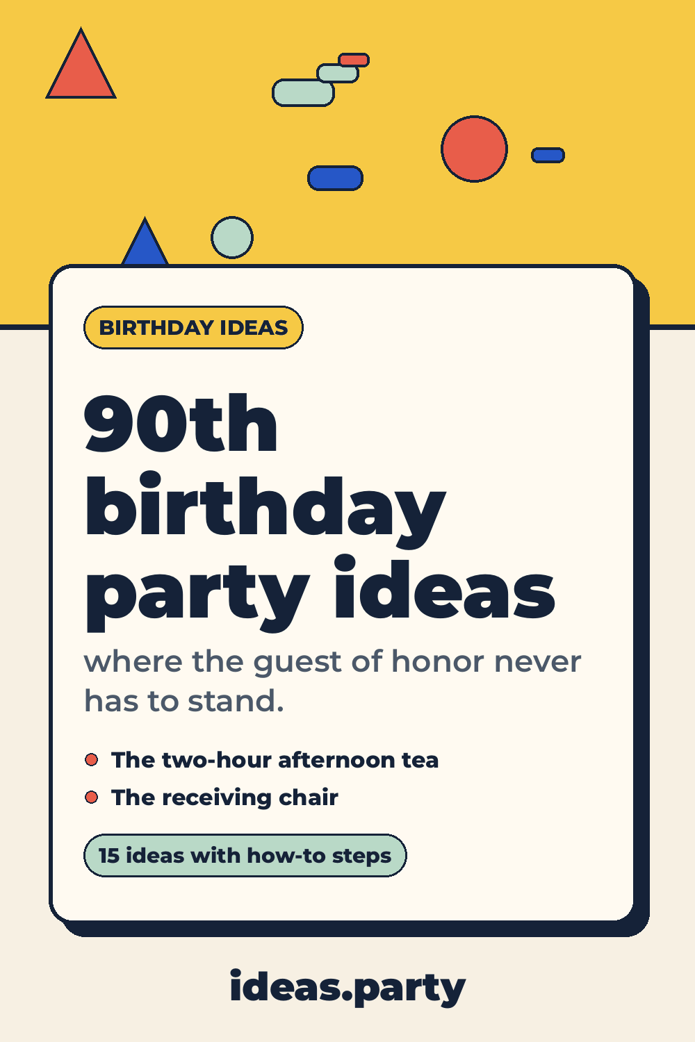 Graphic titled “90th birthday party ideas” from ideas.party