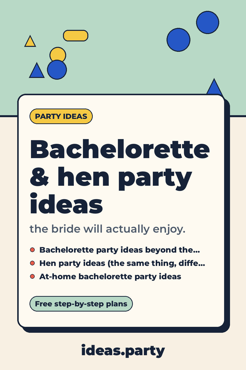 Graphic titled “Bachelorette & hen party ideas” from ideas.party
