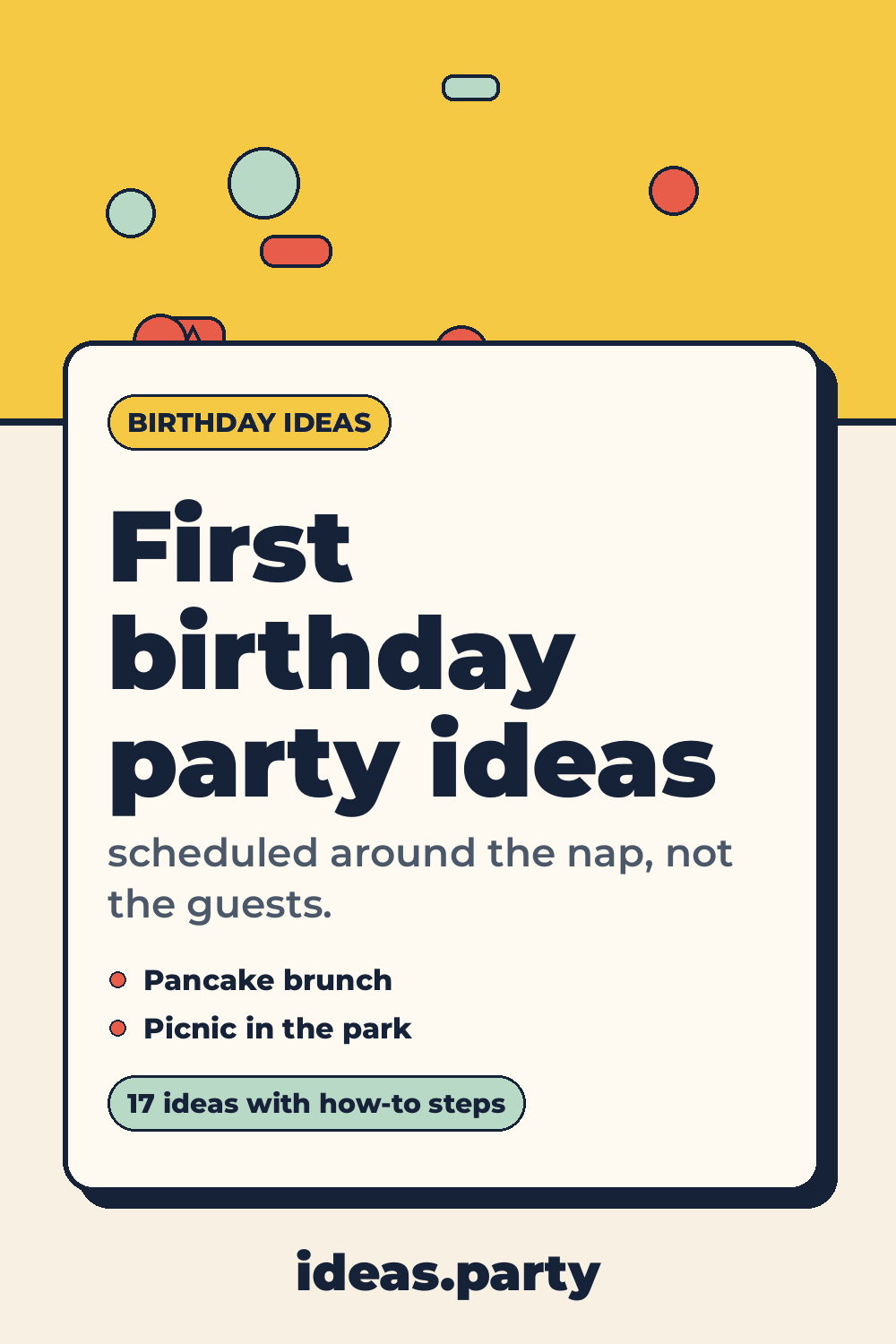 Graphic titled “First birthday party ideas” from ideas.party