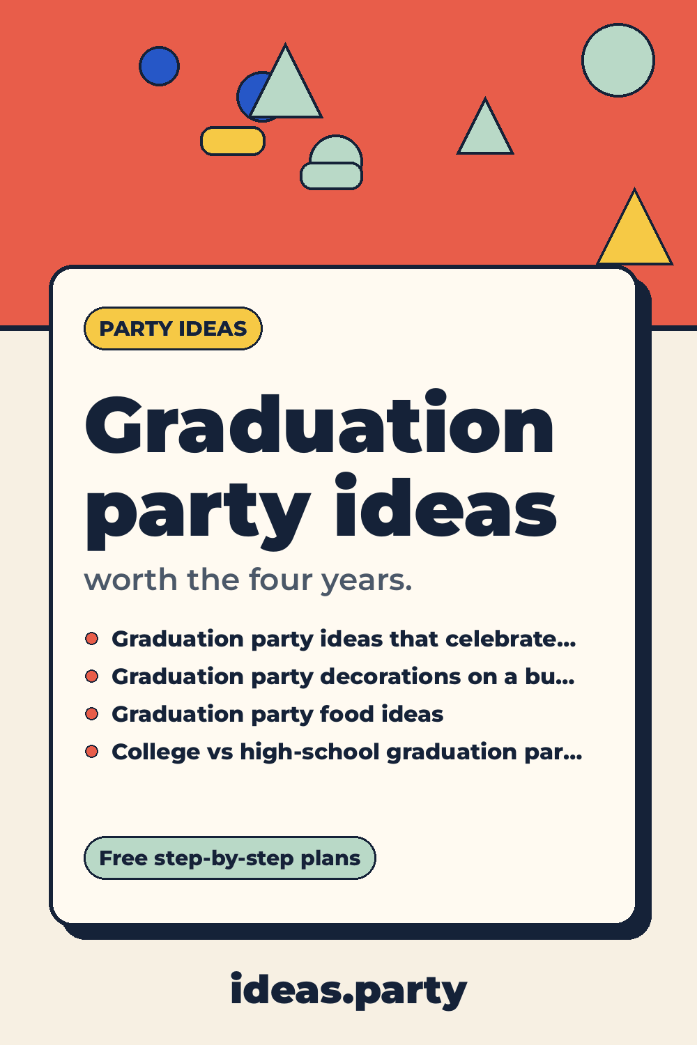 Graphic titled “Graduation party ideas” from ideas.party