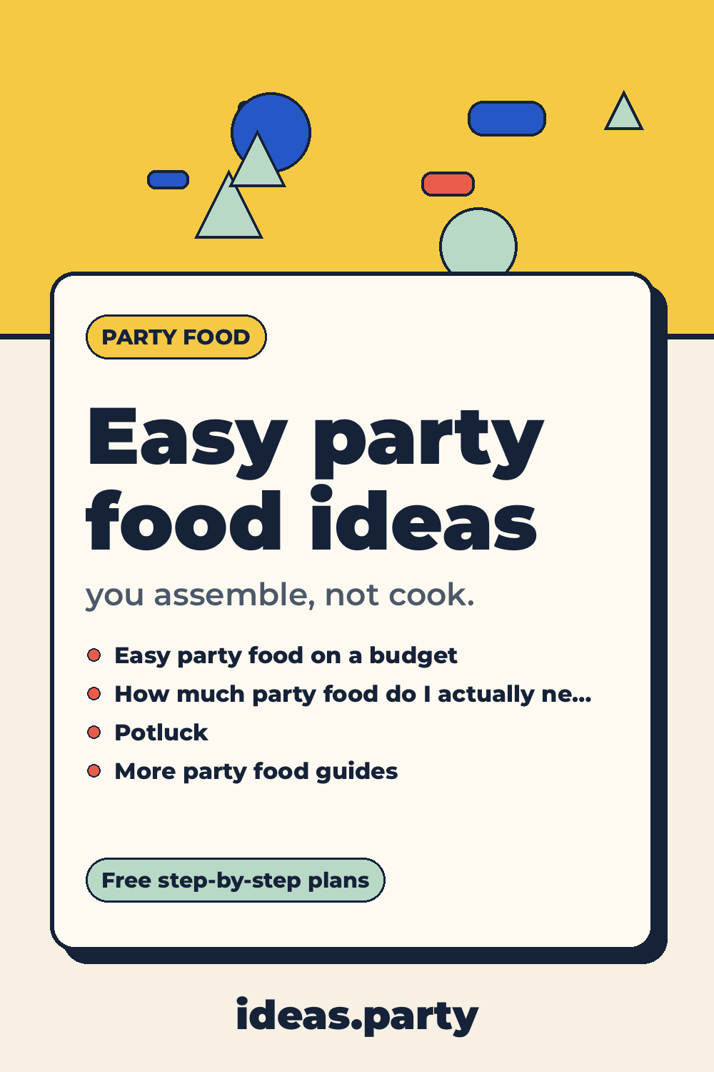 Graphic titled “Easy party food ideas” from ideas.party
